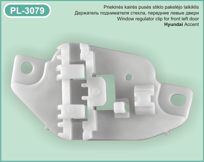 PL-3079 Stiklo pakelejo laikiklis Hyundai