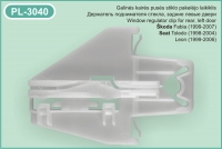 PL-3040 Kairės pusės stiklo pakėlėjo laikiklis